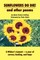 SUNFLOWERS DO DIE! and other poems