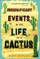 Insignificant Events in the Life of a Cactus