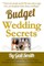 Budget Wedding Secrets