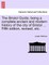 The Bristol Guide; Being a Complete Ancient and Modern History of the City of Bristol ... Fifth Edition, Revised, Etc.