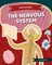 The Nervous System
