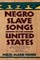 Negro Slave Songs in the United States