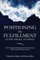 Positioning for Fulfillment in the Milieu of Grace