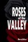 Roses of the Valley