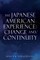 The Japanese American Experience