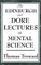 The Edinburgh and Dore Lectures on Mental Science