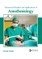 Advanced Principles and Applications of Anesthesiology