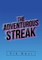 The Adventurous Streak