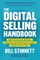 The Digital Selling Handbook: Grow Your Sales by Engaging, Prospecting, and Converting Customers the Way They Buy Today