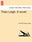 Theo Leigh. a Novel.