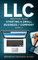 LLC Practical Guide (Starting a Small Business / Company Book 2)