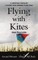 Flying with Kites