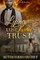 Lying Lust Twisted Trust