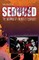 Seduced