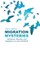 Migration Mysteries