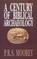 A Century of Biblical Archaeology