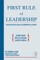 First Rule of Leadership