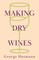 Making Dry Wines