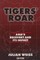 Tigers' Roar