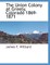The Union Colony at Greely, Colorado 1869-1871