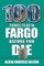 100 Things to Do in Fargo Before You Die
