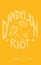 Dandylion Riot