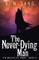 The Never-Dying Man