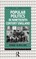 Popular Politics in Nineteenth Century England