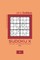 Sudoku X - 120 Easy To Master Puzzles 6x6 - 2