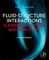 Fluid-Structure Interactions: Volume 2