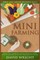 Mini Farming