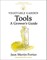 Vegetable Garden Tools