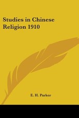 Studies in Chinese Religion 1910