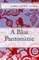 A Blue Pantomime