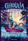 Ghoulia and the Doomed Manor (Ghoulia Book #4)