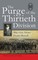 The Purge of the Thirtieth Division