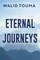 Eternal Journeys