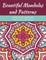 Beautiful Mandalas and Patterns Adult Coloring Books Stress Relieving Patterns Edition