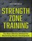 Strength Zone Training