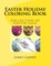 Easter Holiday Coloring Book