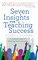 Seven Insights for Teaching Success