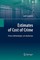 Estimates of Cost of Crime