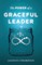 The Power of a Graceful Leader