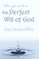 How You Can Be in the Perfect Will of God