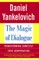 The Magic of Dialogue