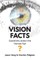Vision Facts