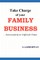 Take Charge of Your Family Business