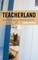 Teacherland