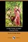 In the Forest of Arden (Illustrated Edition) (Dodo Press)