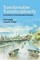 Transformative Transdisciplinarity